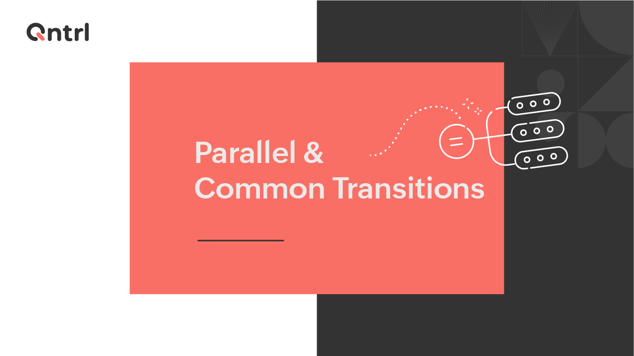 Parallel & Common Transitions